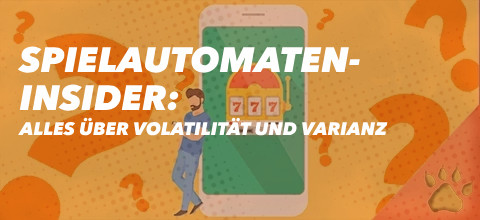 Spielautomaten-Insider: Alles über Volatilität und Varianz!